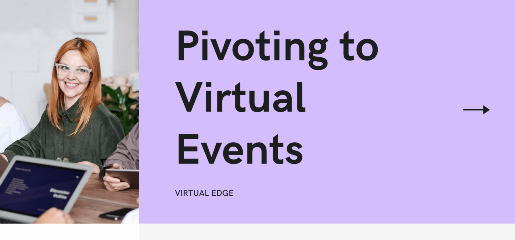 Pivoting to Virtual Events