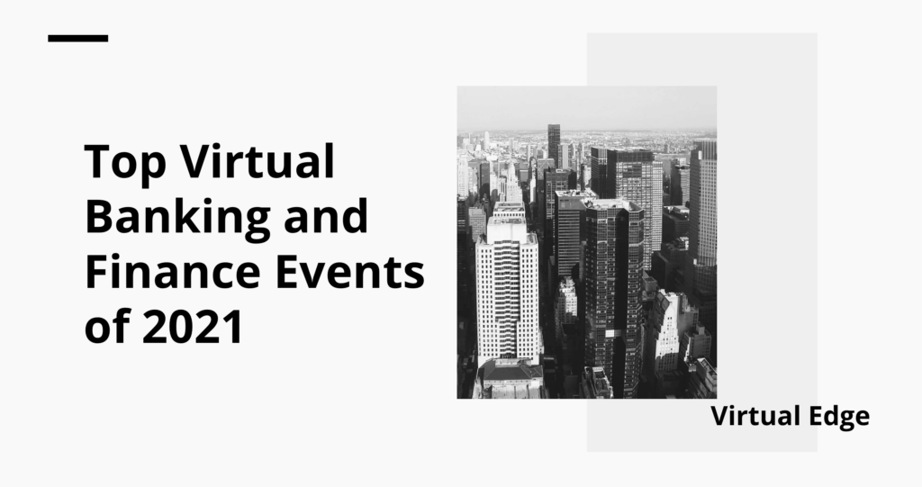 Top Virtual Banking and Finance Events