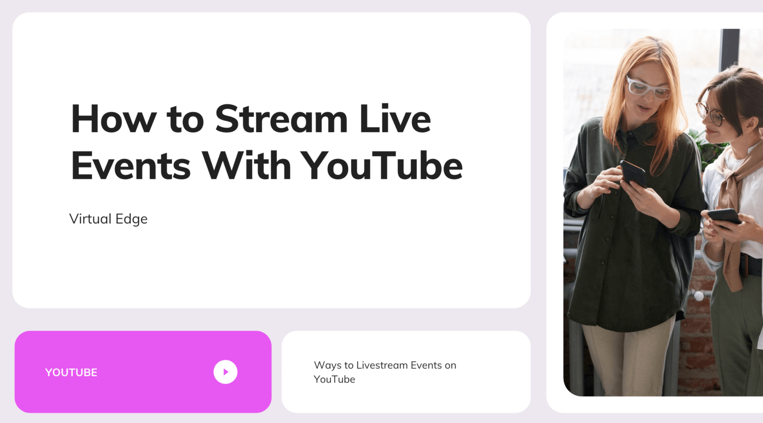 How to Stream Live Events With YouTube | Virtual Edge