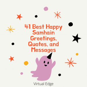 41 Best Happy Samhain Greetings, Quotes, and Messages