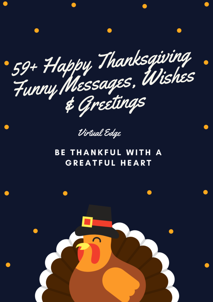 59+ Happy Thanksgiving Funny Messages, Wishes & Greetings