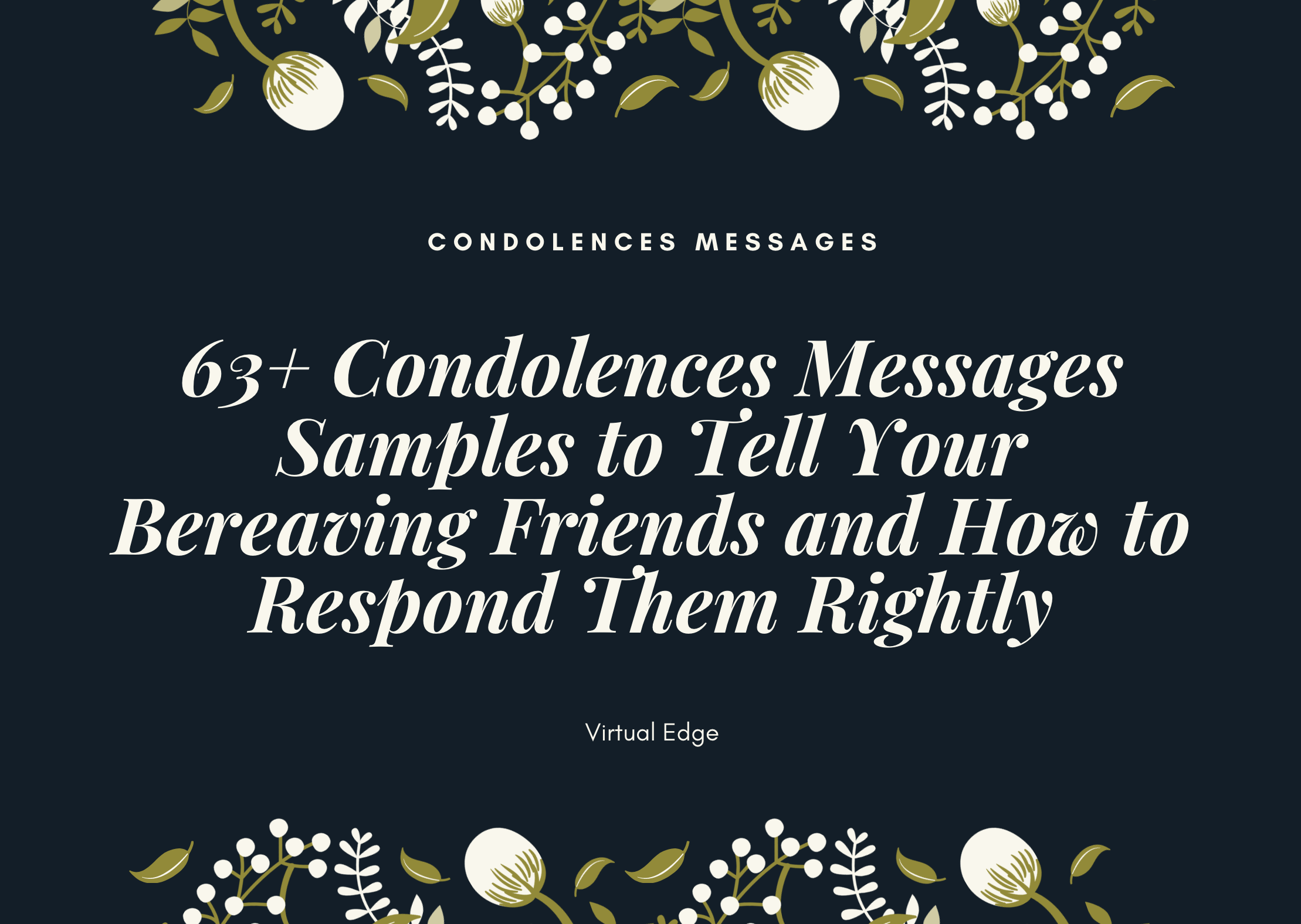 65 Condolences Messages Samples To Tell Your Bereaving Friends And How 