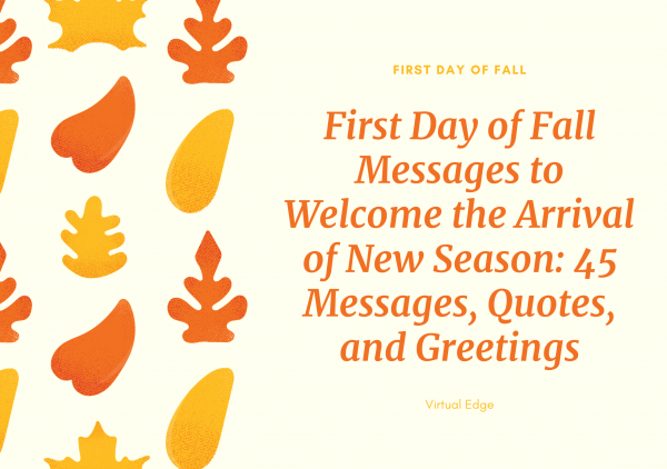50 First Day of Fall Messages Quotes, and Greetings to Welcome the ...