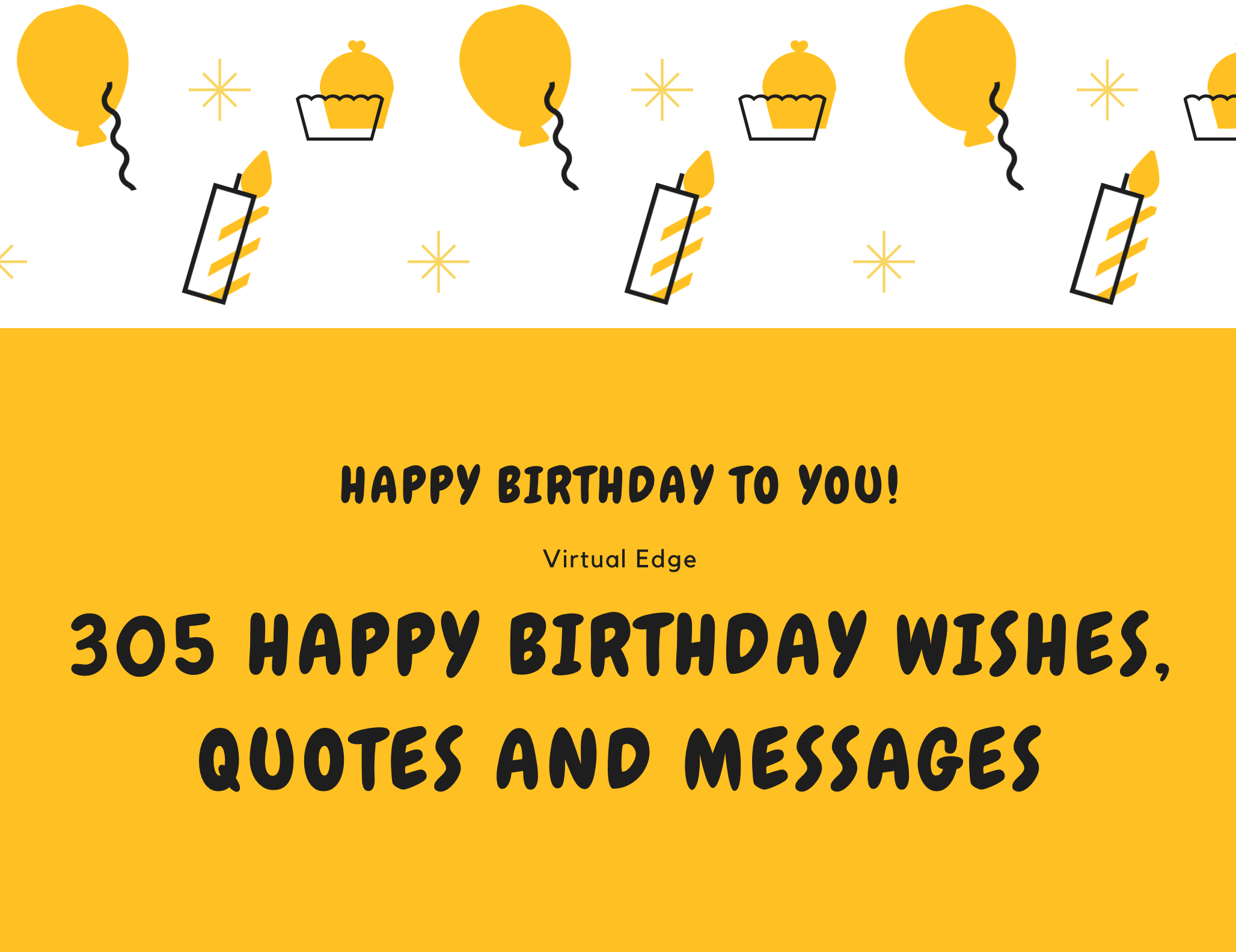 17 Happy Birthday Wishes, Quotes and Messages  Virtual Edge