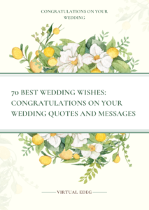 70 Best Wedding Wishes: Congratulations on Your Wedding Quotes and Messages