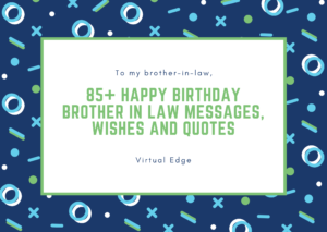 85+ Happy Birthday Brother In Law Messages, Wishes and Quotes
