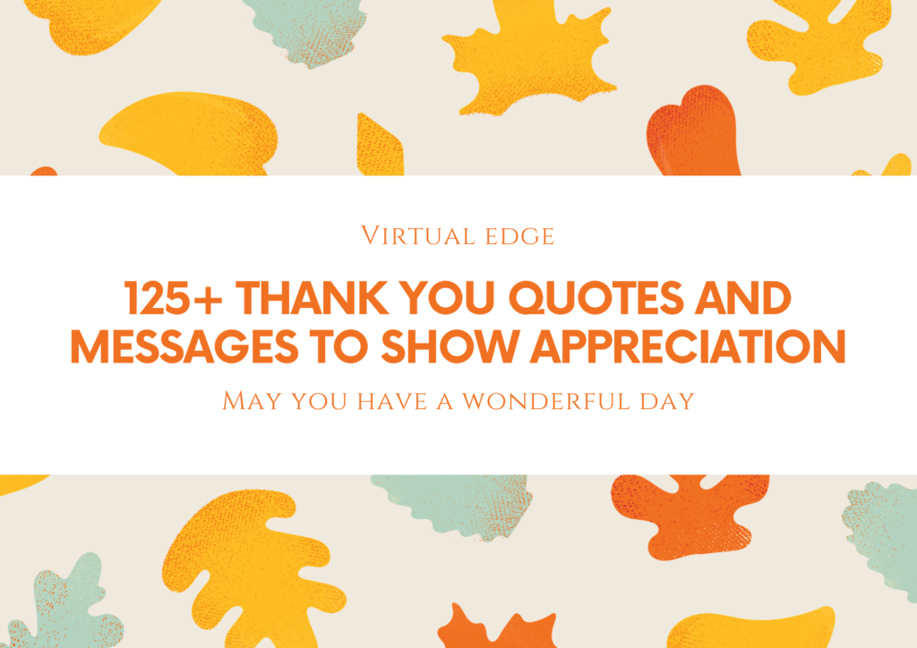 125+ Thank You Quotes and Messages to Show Appreciation