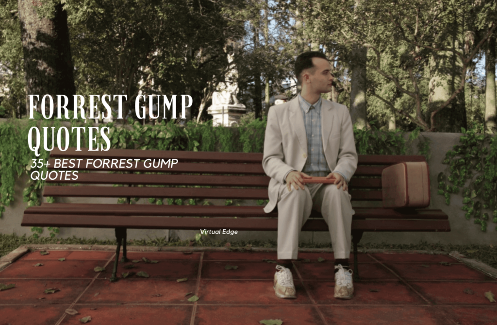 35+ Best Forrest Gump Quotes