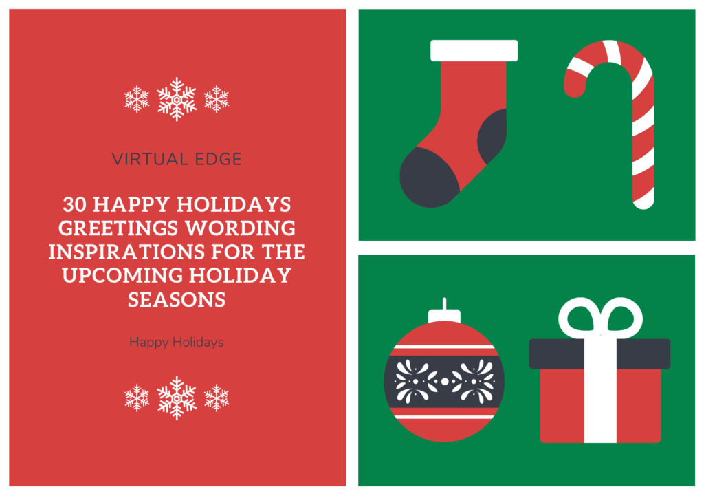 30 Happy Holidays Greetings Wording Inspirations for the Upcoming Holiday Seasons