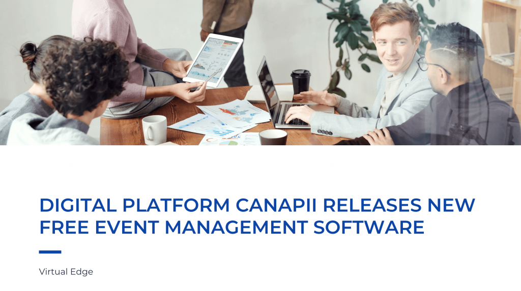 Digital Platform Canapii Releases New Free Event Management Software