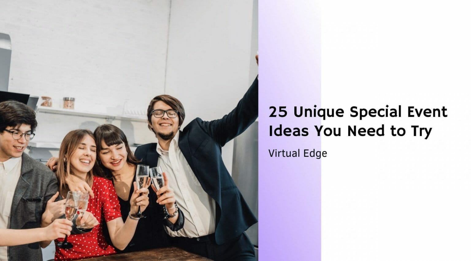 25 Unique Special Event Ideas You Need to Try | Virtual Edge